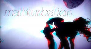 Mathturbation
